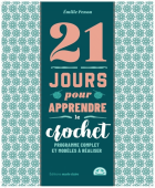 21 jours pour apprendre le crochet