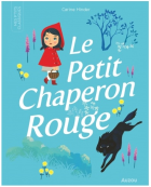 Le petit chaperon rouge