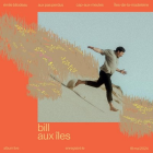(CD)Bill aux &Icirc;les