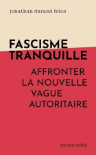Fascisme tranquille