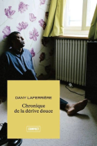 Chronique de la d&eacute;rive douce